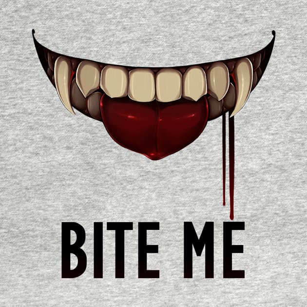 BITE ME by SmalltimeCryptid